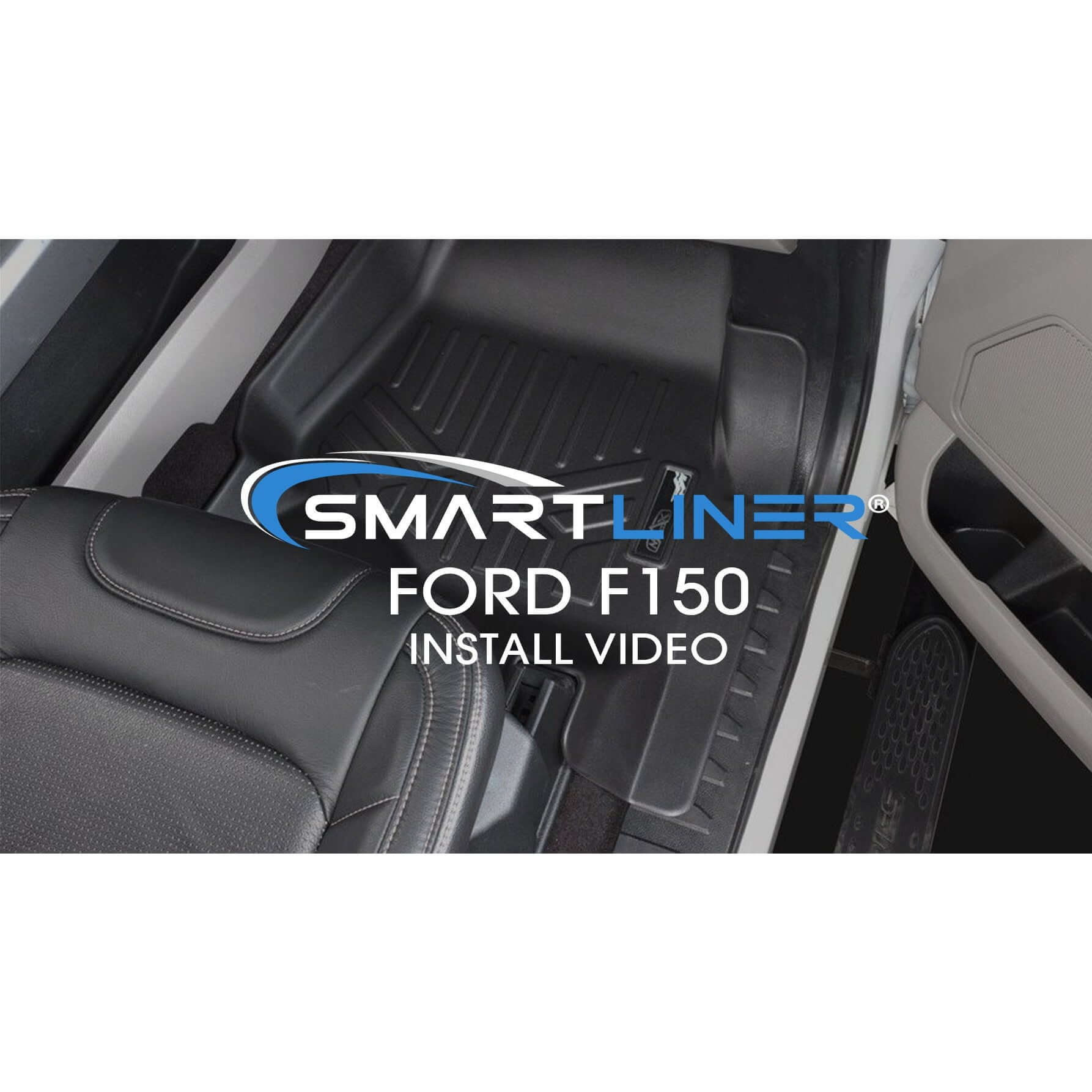 SmartCoverage™ Floor Liners For 2015-2026 Ford F-150 SuperCrew Cab (1st Row Bucket) No underseat Storage